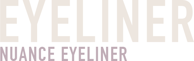 EYELINER